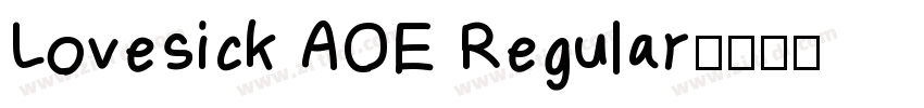 Lovesick AOE Regular字体转换